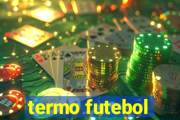 termo futebol